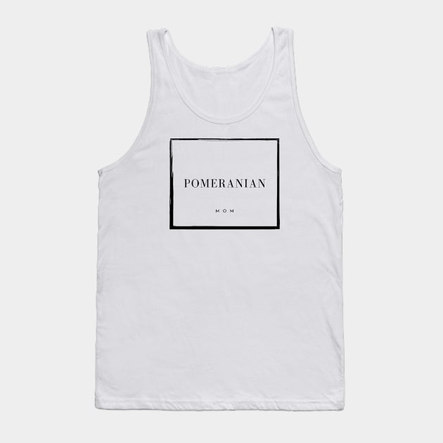 Pomeranian Mom Tank Top by DoggoLove